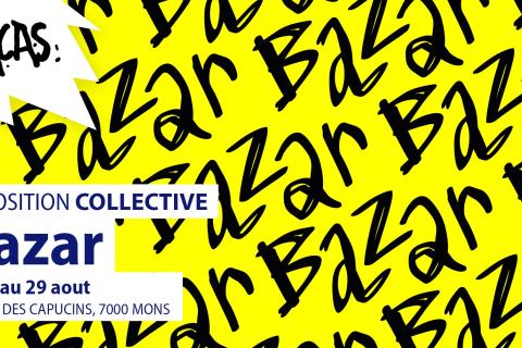 Vernissage Fracas - Exposition collective - Bazar