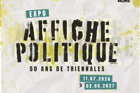 Expo Affiche &laquo; Politique &raquo; au Mons Memorial Museum
