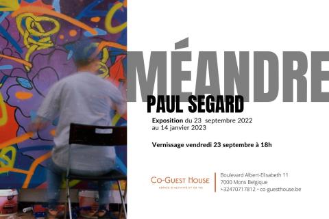 Expo Paul Segard - Méandres
